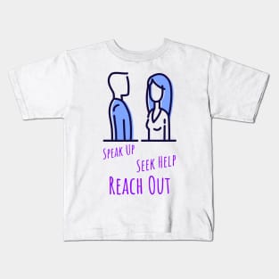 Speak Up Seek Help Reach Out Mental Health Kids T-Shirt